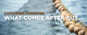 Choosing Purpose