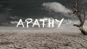 Apathy